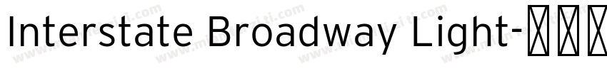 Interstate Broadway Light字体转换